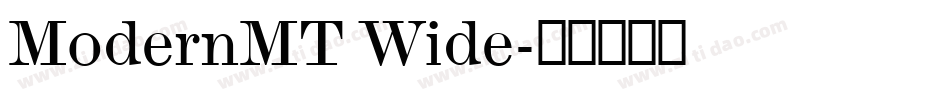 ModernMT Wide字体转换